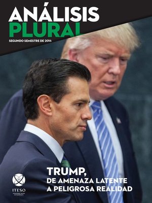 cover image of Trump, de amenaza latente a peligrosa realidad